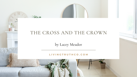 The Cross and The Crown